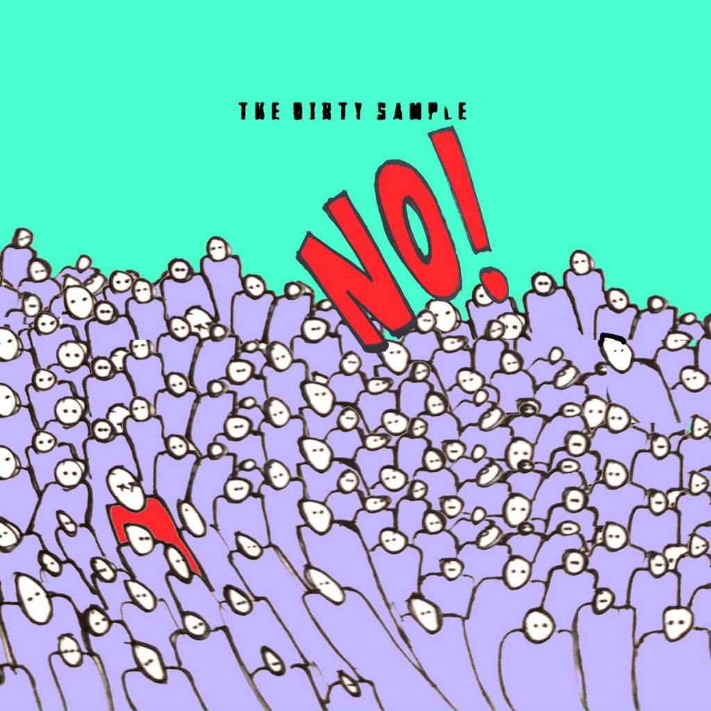 The Dirty Sample - No! album cover