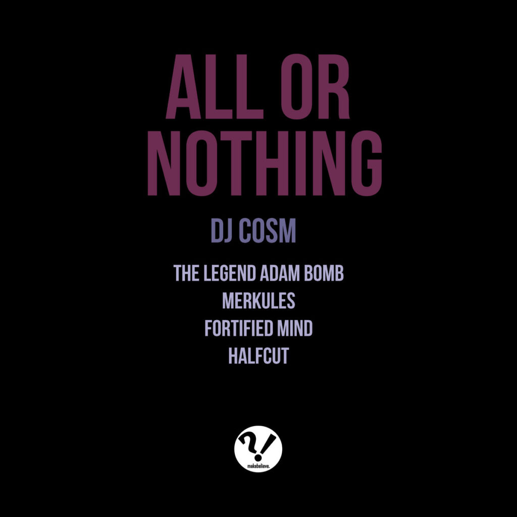 DJ Cosm - All or Nothing album cover
