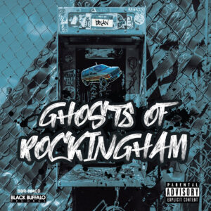 bRavenous - Ghosts of Rockingham album cover on kicksnare